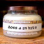 DOES A 25 HIT?