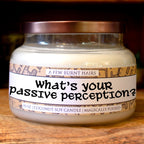 WHAT'S YOUR PASSIVE PERCEPTION?